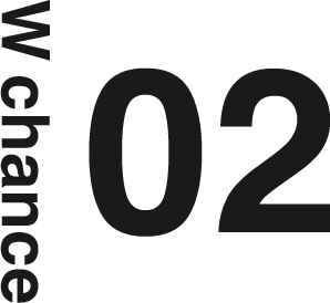 Wチャンス 02